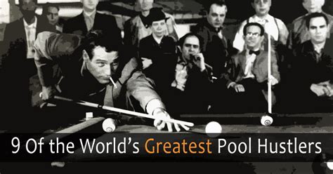 The Hustler! A Story of Pool Sharks, Ambition and Regret?