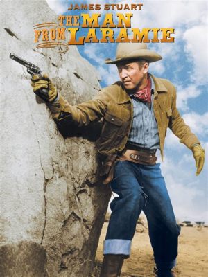 Waarom zou je The Man from Laramie niet bekijken, een western met sterke thema's over wraak en vergeving?